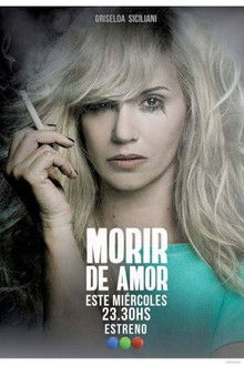 Morir de Amor poster
