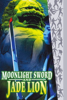 Moonlight Sword and Jade Lion poster