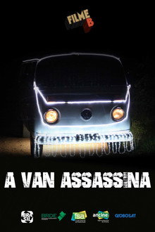 Filme B - A Van Assassina poster