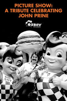 Picture Show: A Tribute Celebrating John Prine poster