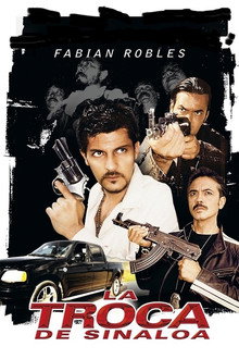 La Troca de Sinaloa poster