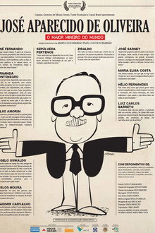 José Aparecido de Oliveira – O Maior Mineiro do Mundo poster
