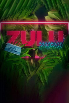 ZULUs 2020 poster