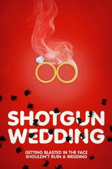 Shotgun Wedding poster