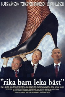 Rika barn leka bäst poster