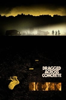 Watch Movies Dragged Across Concrete (2018) Full Free Online