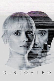 Watch Movies Distorted (2018) Full Free Online