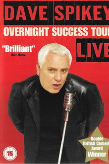 Dave Spikey: Overnight Success Tour poster