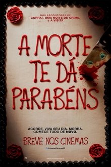 A Morte Te Dá Parabéns