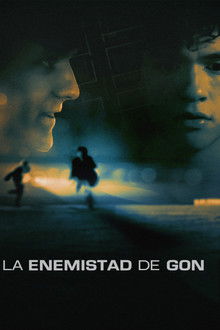 La Enemistad de Gon poster