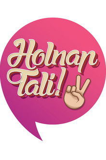 Holnap tali! poster