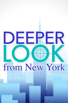 Deeper Look from New York poster