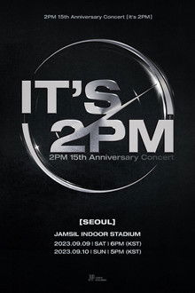 2PM 15th Anniversary Concert "It's 2PM" poster