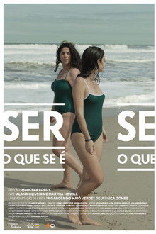 Ser O Que Se É poster
