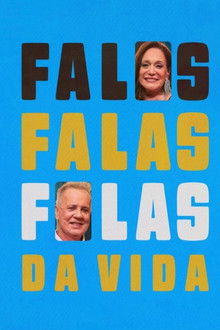 Falas da Vida poster
