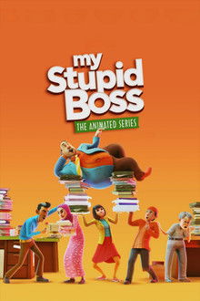 My Stupid Boss: The Animated Series poster