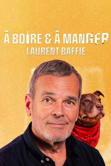 A Boire et à Manger poster