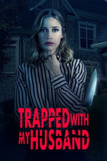 Trapped with My Husband poster