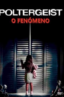 Imagem Poltergeist - O Fenômeno