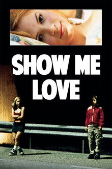 Show Me Love poster