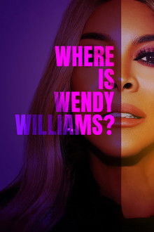 Where Is Wendy Williams? poster