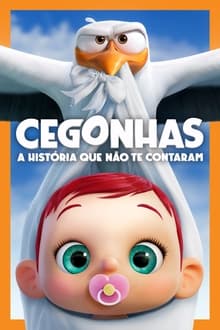 Cegonhas - A História que Não te Contaram