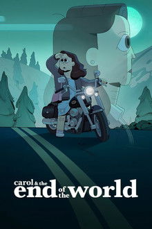 Carol & the End of the World poster