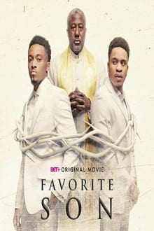 Watch Movies Favorite Son (2021) Full Free Online