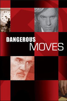 Dangerous Moves poster