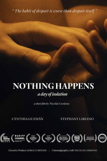 Nothing Happens, a day of isolation poster
