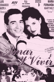 Amar y Vivir poster