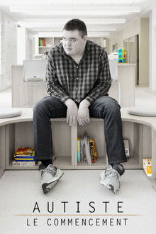 Autiste, le commencement poster