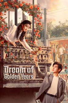Dream of Golden Years poster