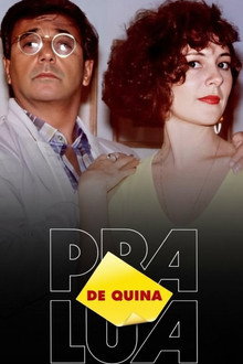 De Quina Pra Lua poster