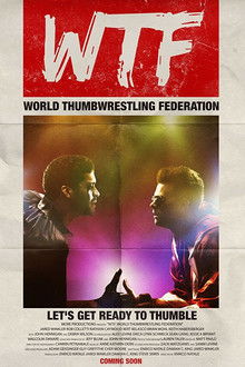 WTF: World Thumbwrestling Federation poster