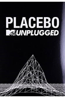 Placebo: MTV Unplugged poster