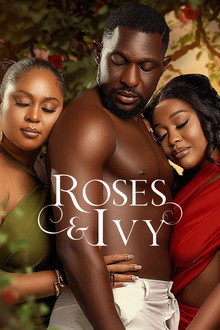 ROSES AND IVY poster
