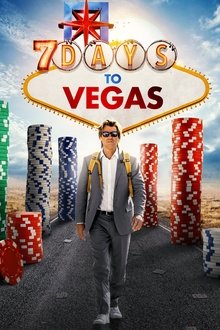 7 Days to Vegas poster