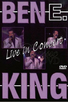 Ben E. King: Live in Concert poster