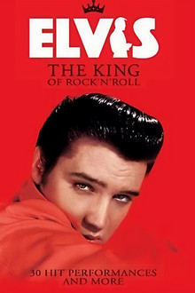 Elvis: The King of Rock 'n' Roll poster