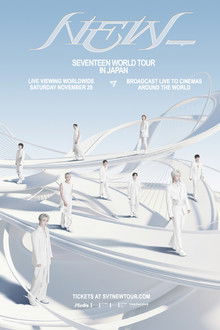 SEVENTEEN WORLD TOUR [NEW_] IN JAPAN: LIVE VIEWING poster
