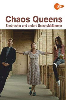 Chaos-Queens - Ehebrecher und andere Unschuldslämmer poster