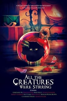 Watch Movies All the Creatures Were Stirring (2018) Full Free Online