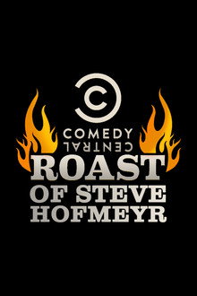 Comedy Central Roast of Steve Hofmeyr poster