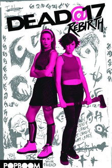 Dead@17: Rebirth poster