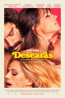 Desearás al hombre de tu hermana (2017)