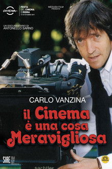 Carlo Vanzina - Il cinema è una cosa meravigliosa poster