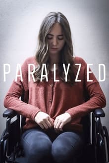 Watch Movies Paralyzed (2021) Full Free Online