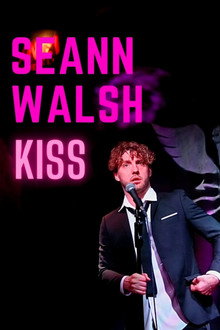 Seann Walsh: Kiss poster