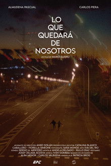 Lo Que Quedará de Nosotros poster